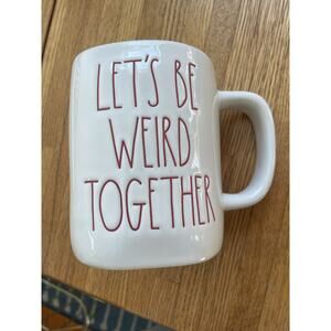 “Let’s Be Weird Together” Rae Dunn Coffee Mug RARE Perfect Sustainable Gift